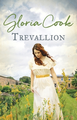 Trevallion: A gripping Cornish saga of love and loyalty - Cook, Gloria