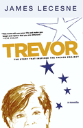 Trevor: A Novella