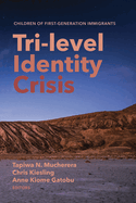 Tri-level Identity Crisis