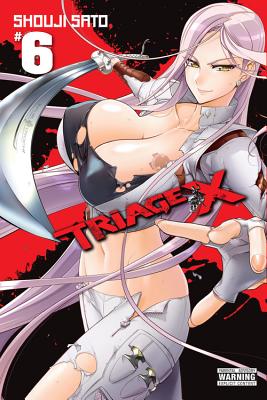 Triage X, Vol. 6 - Sato, Shouji, and Blackman, Abigail, and Dashiell, Christine (Translated by)