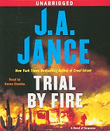 Trial by Fire: A Novel of Suspense