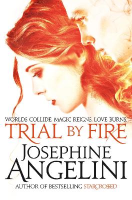 Trial By Fire - Angelini, Josephine