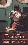 Trial by Fire