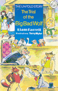 Trial of the Big Bad Wolf