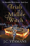 Trials of a Midlife Witch