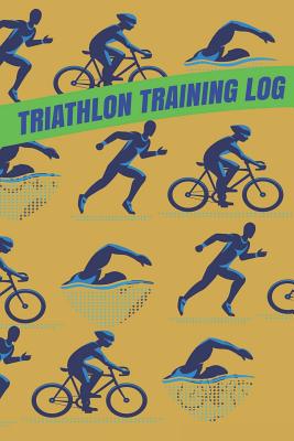 Triathlon Training Log: Daily Training Log and Journal for Triathletes Record Keeping of Swimming, Running, Biking Training - Publishing, Magic-Fox