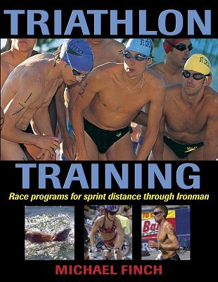 Triathlon Training - Finch, Michael