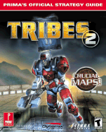 Tribes 2: Prima's Official Strategy Guide