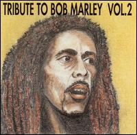 Tribute to Bob Marley, Vol. 2 [Culture Press] - Various Artists