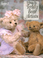 Tribute to Teddy Bear Artists - Mullins, Linda