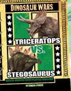 Triceratops vs Stegosaurus: When Horns and Plates Collide
