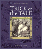 Trick of the Tale: A Collection of Trickster Tales