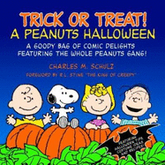 Trick or Treat: A Peanuts Halloween - Schulz, Charles M