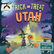 Trick or Treat in Utah: A Halloween Adventure in the Beehive State