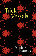 Trick Vessels