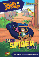 Tricky Spider Tales: Book 5