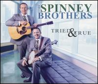 Tried & True - Spinney Brothers