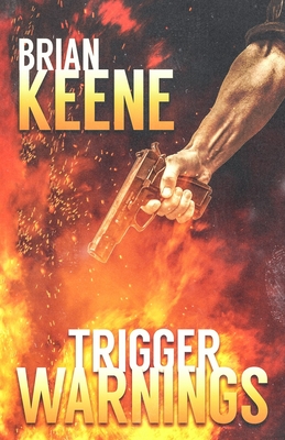 Trigger Warnings - Keene, Brian