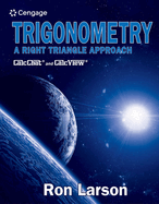 Trigonometry: A Right Triangle Approach