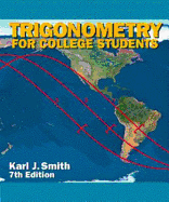 Trigonometry for College Students - Smith, Ali, and Smith, Karl J