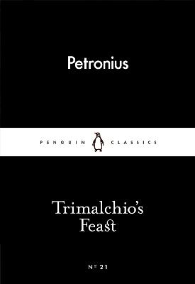 Trimalchio's Feast - Petronius