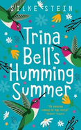 Trina Bell's Humming Summer