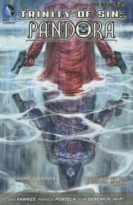 Trinity Of Sin Pandora Vol. 2 (The New 52) - Fawkes, Ray