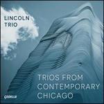 Trios from Contemporary Chicago
