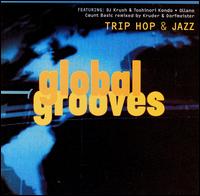 Trip Hop & Jazz: Global Grooves - Various Artists