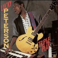 Triple Play - Lucky Peterson