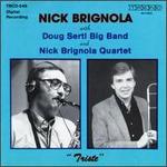 Triste - Nick Brignola Quintet & Doug Sertl Big Band