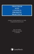 Tristram and Coote's Probate Practice: Third Supplement to the 30th edition
