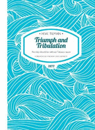 Triumph and Tribulation Paperback: No ship should be without Tabasco sauce