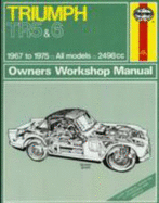 Triumph TR5, 250 and 6 Owner's Workshop Manual
