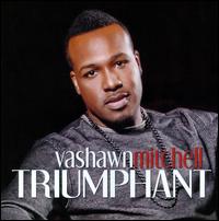 Triumphant - VaShawn Mitchell