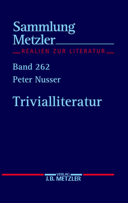 Trivialliteratur - Nusser, Peter