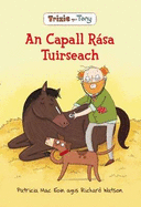 Trixie Agus Tony: An Capall Rasa Tuirseach