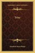 Trixy