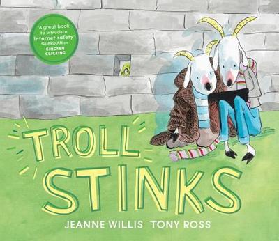 Troll Stinks! - Willis, Jeanne