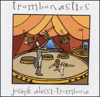 Trombonastics - Barbara Allen (harp); Joseph Alessi (trombone); Virginia Allen (conductor)
