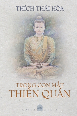 Trong Con M t Thi n Qun - Th?ch Thi H?a, and T?m Th  ng   nh, Phebach (Producer), and Uy?n Nguy?n (Designer)