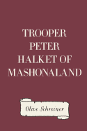 Trooper Peter Halket of Mashonaland