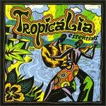 Tropiclia Essentials - Various Artists