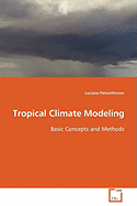 Tropical Climate Modelling