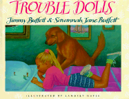 Trouble Dolls