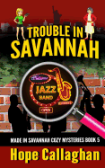 Trouble in Savannah