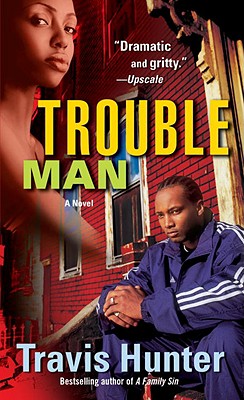 Trouble Man - Hunter, Travis