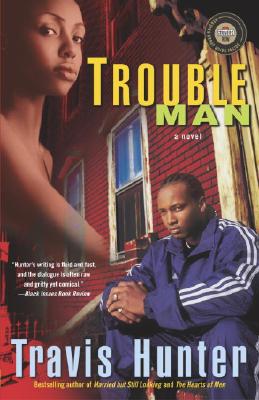 Trouble Man - Hunter, Travis