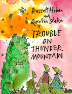 Trouble on Thunder Mountain