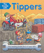Trouble with Tippers - Baxter, Nicola